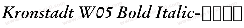Kronstadt W05 Bold Italic字体转换